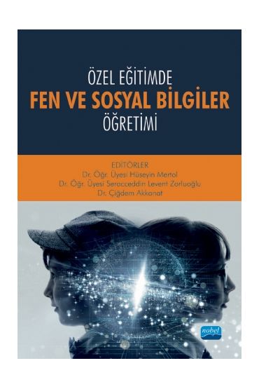 Özel Eğitimde FEN VE SOSYAL BİLGİLER ÖĞRETİMİ