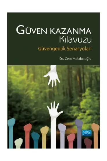 GÜVEN KAZANMA KILAVUZU - Güvengenlik Senaryoları