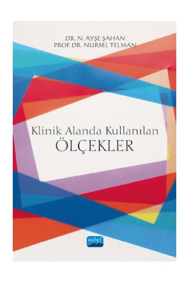 Klinik Alanda Kullanılan Ölçekler