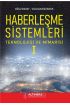 HABERLEŞME SİSTEMLERİ: Teknolojisi ve Mimarisi -I-