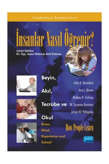 İNSANLAR NASIL ÖĞRENİR? - Beyin, Akıl, Tecrübe ve Okul / HOW PEOPLE LEARN? - Brain, Mind, Experience, and School