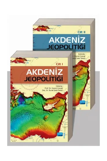 AKDENİZ JEOPOLİTİĞİ Cilt I-II (Takım)