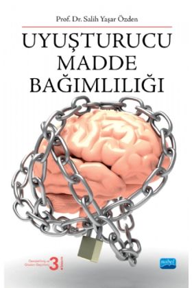 Uyuşturucu Madde Bağımlılığı