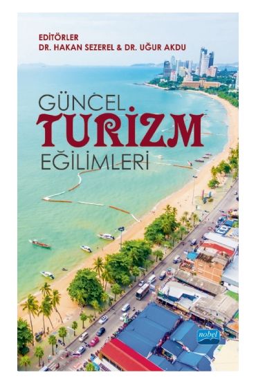 Güncel Turizm Eğilimleri