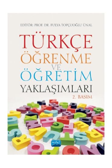 Türkçe Öğrenme ve Öğretim Yaklaşımları