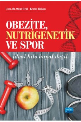 Obezite, Nutrigenetik ve Spor