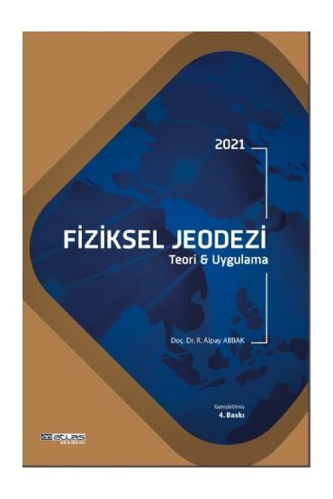 FİZİKSEL JEODEZİ - Teori ve Uygulama