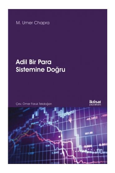 ADİL BİR PARA SİSTEMİNE DOĞRU - Towards a Just Monetary System