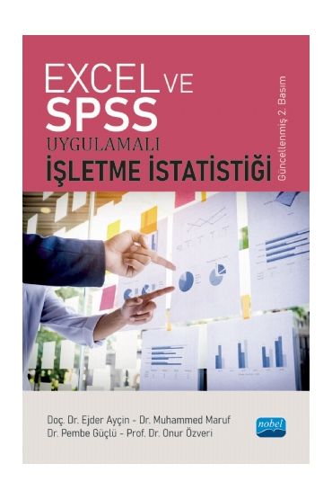Excel ve SPSS Uygulamalı İŞLETME İSTATİSTİĞİ