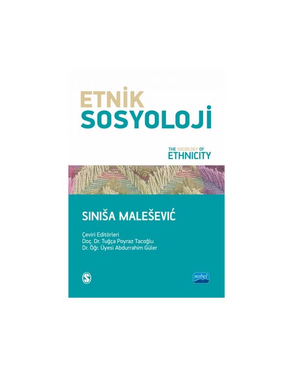 ETNİK SOSYOLOJİ - The Sociology of Ethnicity