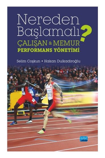 NEREDEN BAŞLAMALI? Çalışan & Memur Performans Yönetimi