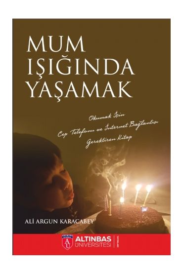 Mum Işığında Yaşamak