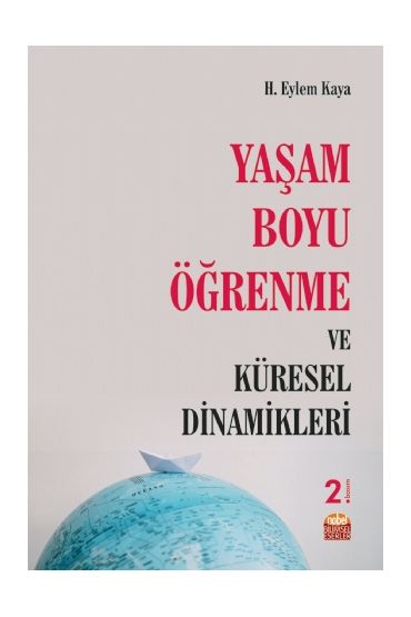 Yaşam Boyu Öğrenme ve Küresel Dinamikleri