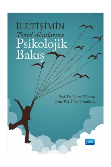 İletişimin Temel Alanlarına Psikolojik Bakış