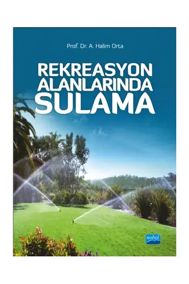 Rekreasyon Alanlarında Sulama