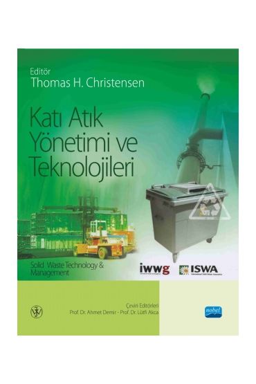KATI ATIK YÖNETİMİ VE TEKNOLOJİLERİ - Solid Waste Technology & Management