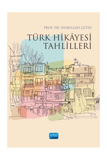 Türk Hikâyesi Tahlilleri