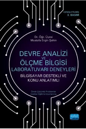 Devre Analizi ve Ölçme Bilgisi Laboratuvarı Deneyleri