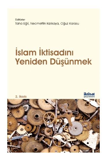 İslam İktisadını Yeniden Düşünmek