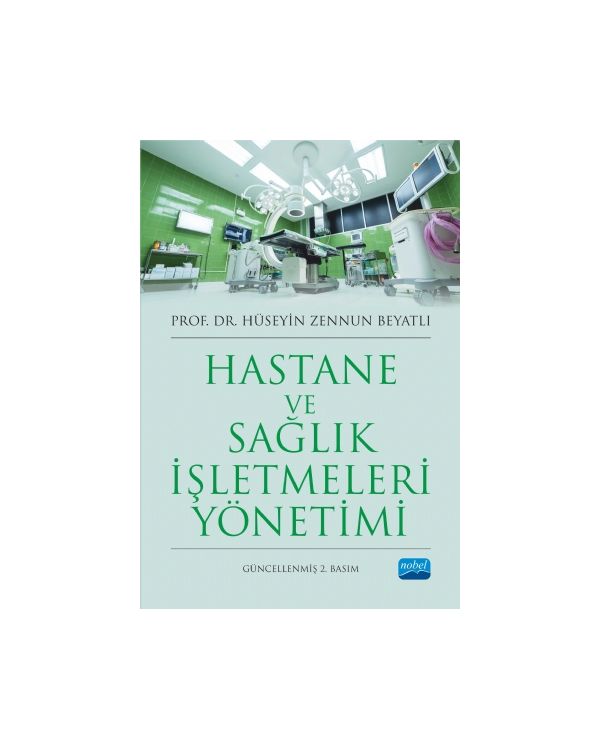Hastane ve Sağlık İşletmeleri Yönetimi