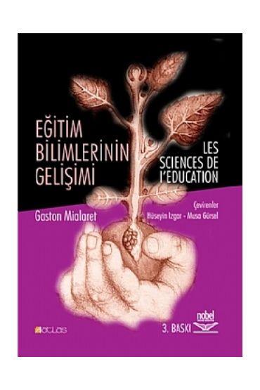 EĞİTİM BİLİMLERİN GELİŞİMİ - Les Sciences De I’education