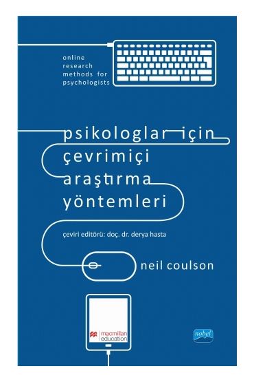 PSİKOLOGLAR İÇİN ÇEVRİMİÇİ ARAŞTIRMA YÖNTEMLERİ - Online Research Methods for Psychologists