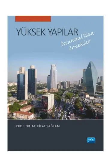 YÜKSEK YAPILAR İstanbul’dan Örnekler