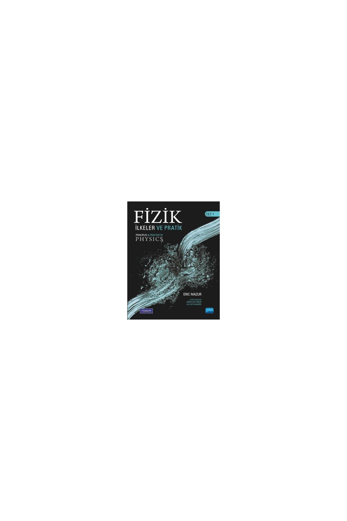 FİZİK - 1 - İlkeler ve Pratik (ÇÖZÜMLER)  - Principles & Practice of Physics