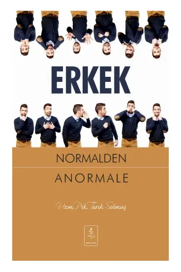 ERKEK Normalden Anormale