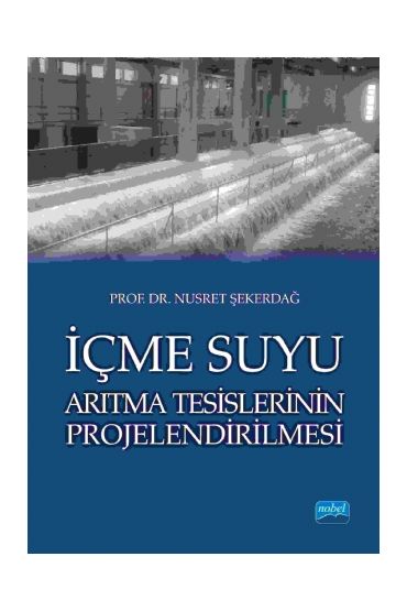 İçme Suyu Arıtma Tesislerinin Projelendirilmesi
