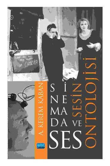 Sinemada Ses ve Sesin Ontolojisi