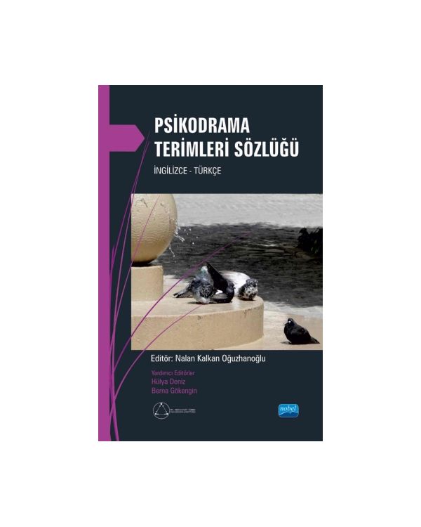 PSİKODRAMA TERİMLERİ SÖZLÜĞÜ İngilizce - Türkçe