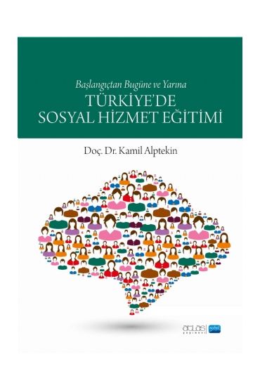 Türkiye’de Sosyal Hizmet Eğitimi
