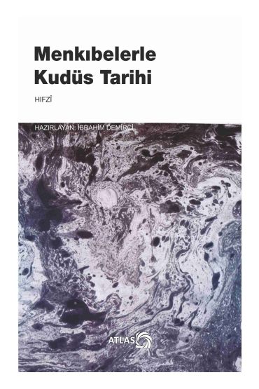 Menkıbelerle Kudüs Tarihi