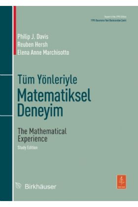 Tüm Yönleriyle MATEMATİKSEL DENEYİM - The Mathematical Experience, Study Edition