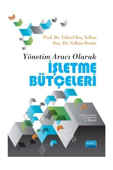 Yönetim Aracı Olarak İŞLETME BÜTÇELERİ