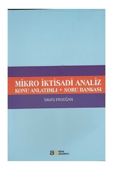 Mikro İktisadi Analiz - Konu Anlatımlı - Soru Bankası