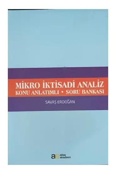 Mikro İktisadi Analiz - Konu Anlatımlı - Soru Bankası