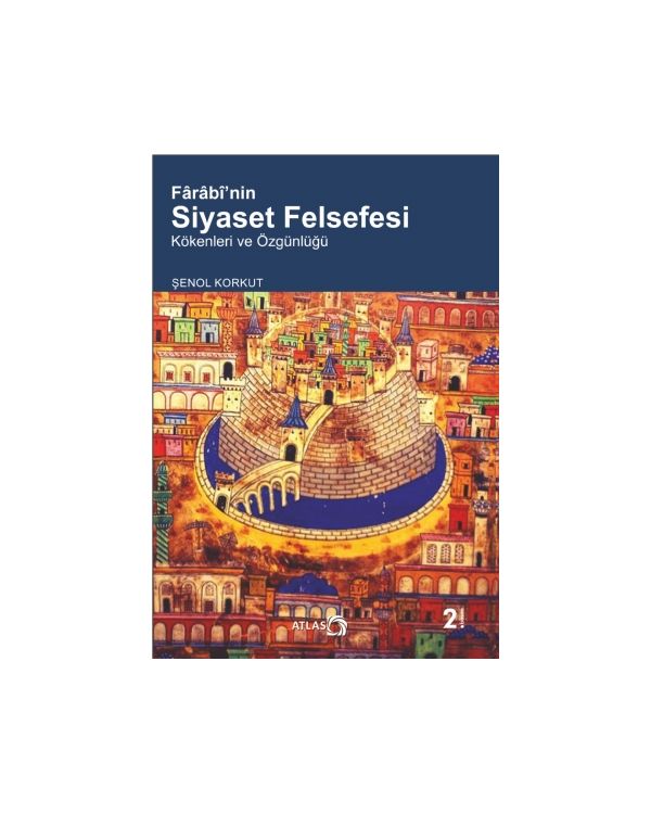 Fârâbî’nin Siyaset Felsefesi