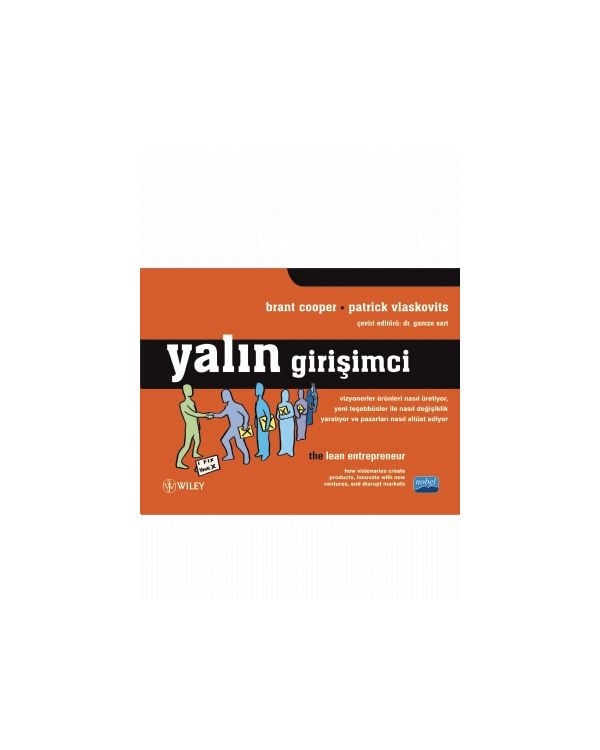 YALIN GİRİŞİMCİ - The Lean Entrepreneur