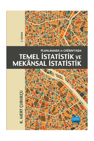 Planlamada ve Coğrafyada Temel İstatistik ve Mekansal İstatistik