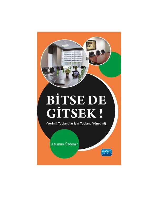 BİTSE DE GİTSEK Verimli Toplantılar İçin Toplantı Yönetimi