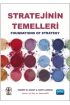 STRATEJİNİN TEMELLERİ - Foundations of Strategy