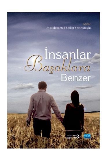 İNSANLAR BAŞAKLARA BENZER