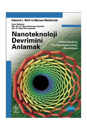 NANOTEKNOLOJİ DEVRİMİNİ ANLAMAK - Understanding The Nanotechnology Revolution