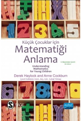 Küçük Çocuklar için MATEMATİĞİ ANLAMA - UNDERSTANDING MATHEMATICS for Young Children - A guide for teachers of children 