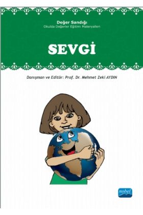 SEVGİ: Değer Sandığı - Okulda Değerler Eğitimi Materyalleri