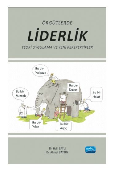ÖRGÜTLERDE LİDERLİK Teori -Uygulama ve Yeni Perspektifler