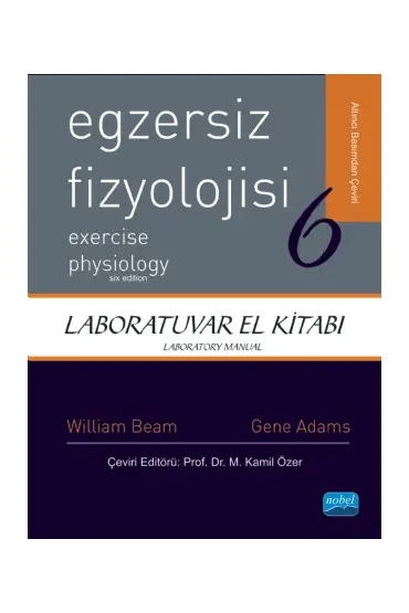 EGZERSİZ FİZYOLOJİSİ - LABORATUVAR EL KİTABI - Exercise Physiology - Laboratory Manual