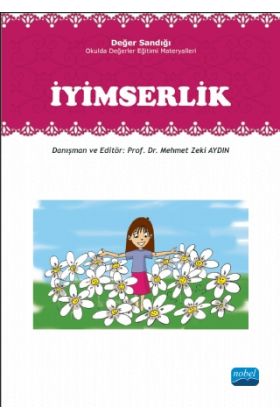 İYİMSERLİK: Değer Sandığı - Okulda Değerler Eğitimi Materyalleri